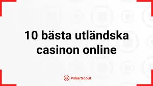 Utländska Casinon En Guide till Internationell Spelunderhållning 628058971
