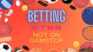 Exploring Non GamStop Bookmakers Safe Betting Options Exploring Non GamStop Bookmakers Safe Betting Options