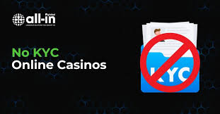 The Rise of No KYC Online Casinos A New Era of Gambling